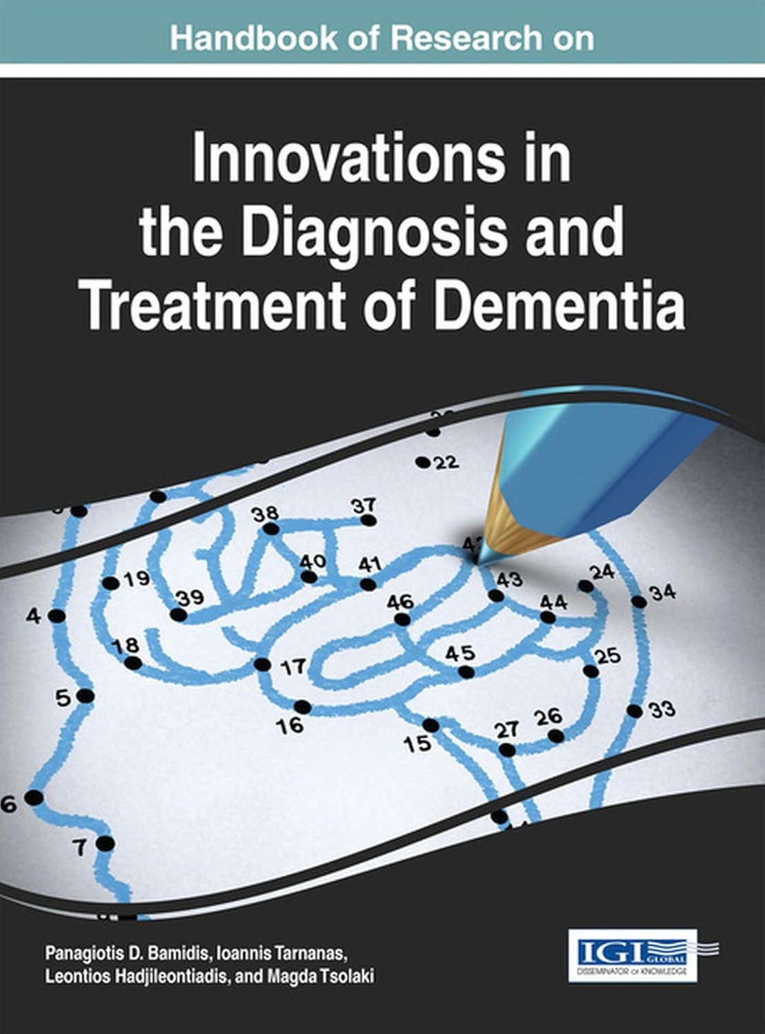 Handbook of Research on Innovations in the Diagnosis and Treatment Smart Diagnosis)